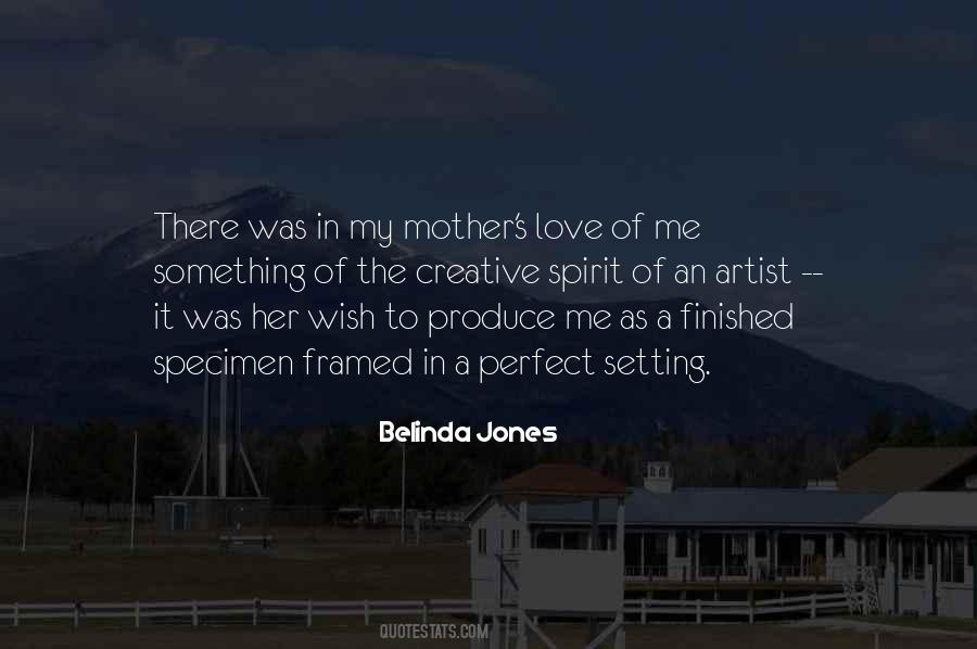 Belinda Jones Quotes #864818