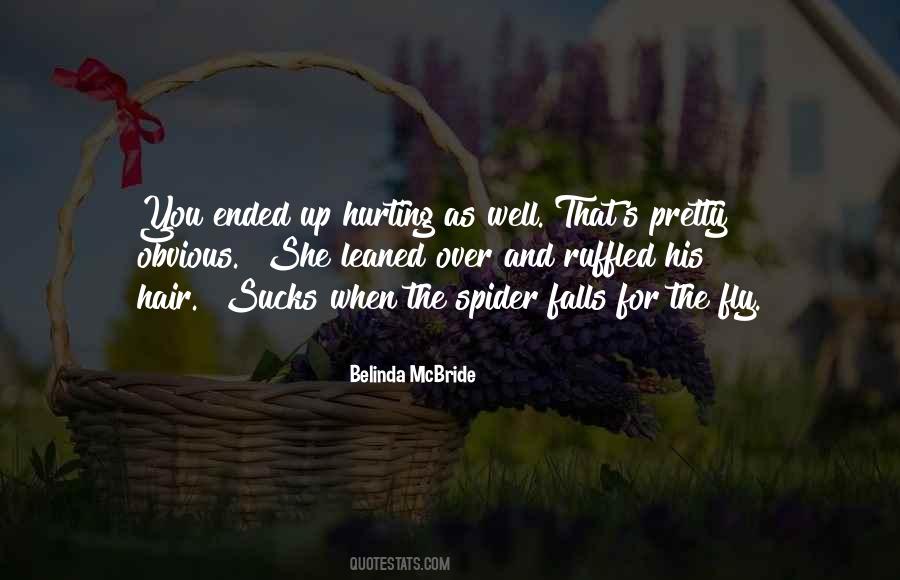 Belinda McBride Quotes #237070