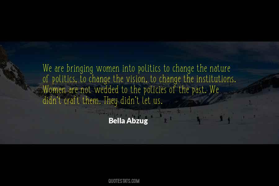 Bella Abzug Quotes #1191350