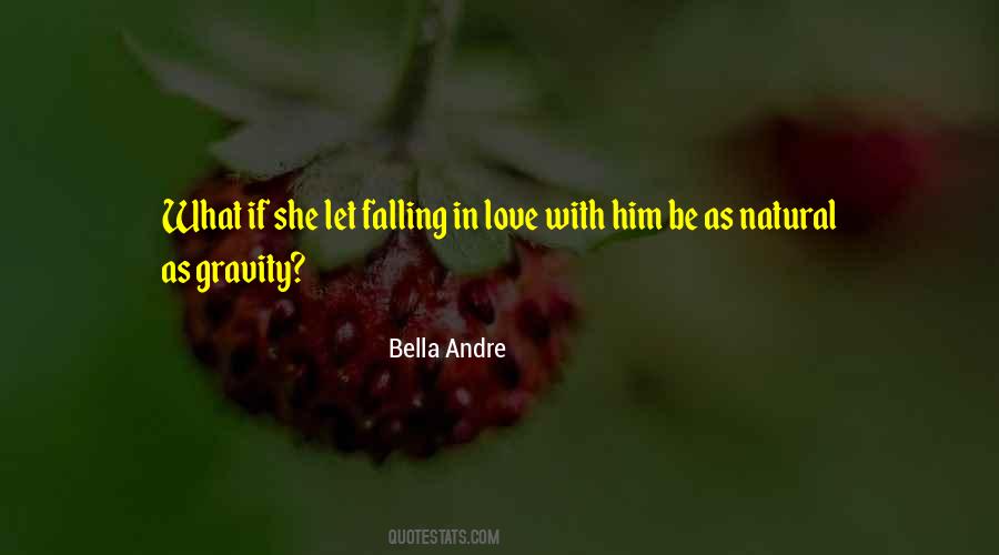 Bella Andre Quotes #93329