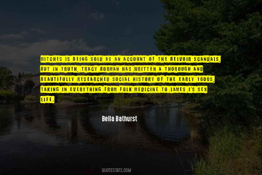 Bella Bathurst Quotes #970211