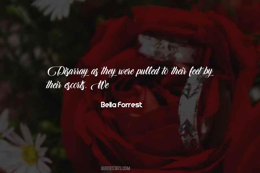 Bella Forrest Quotes #103163