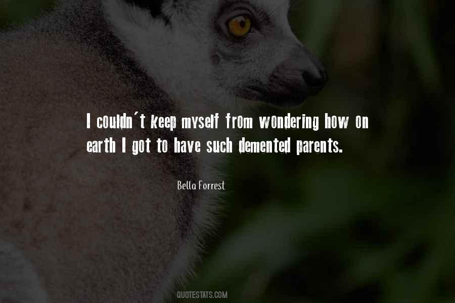 Bella Forrest Quotes #1076487