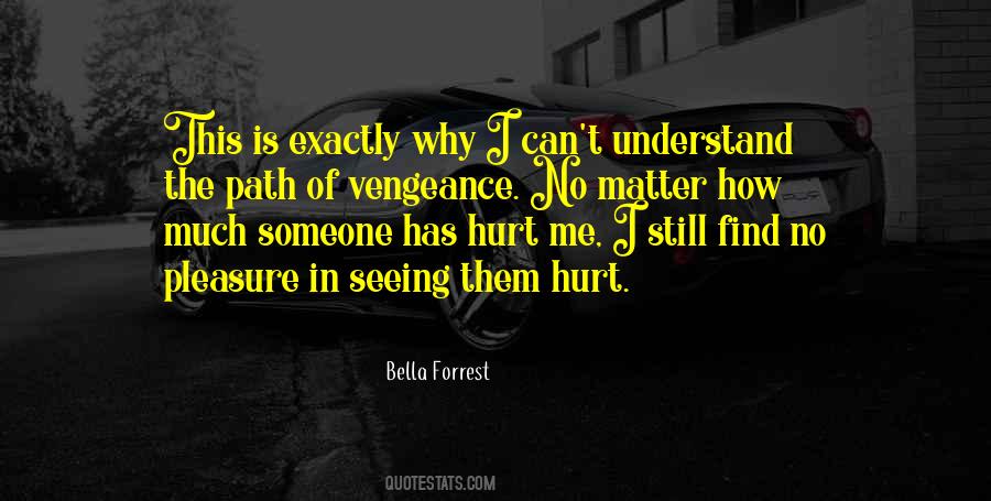 Bella Forrest Quotes #1234570