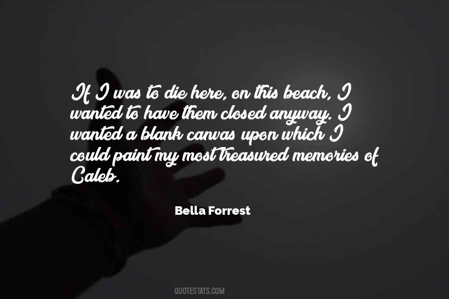 Bella Forrest Quotes #1589111