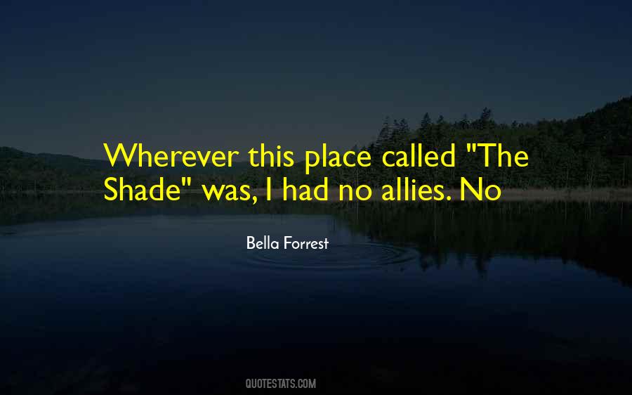 Bella Forrest Quotes #338786