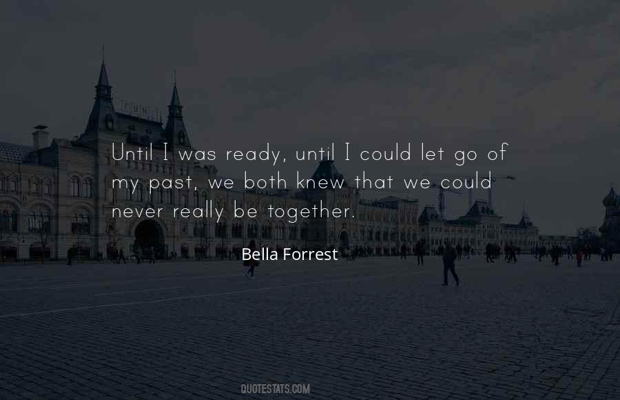 Bella Forrest Quotes #688387