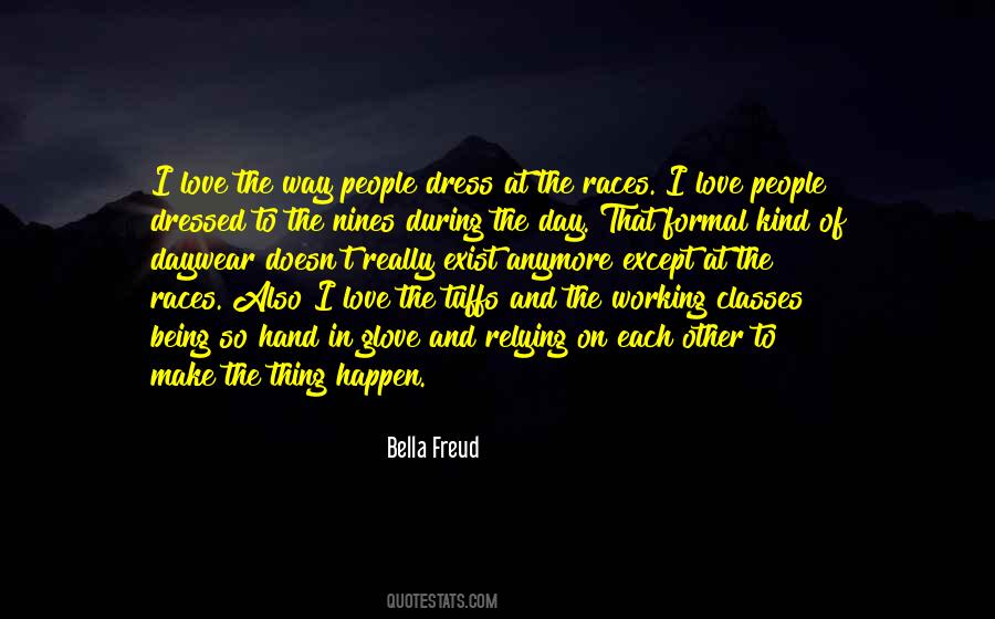 Bella Freud Quotes #132615