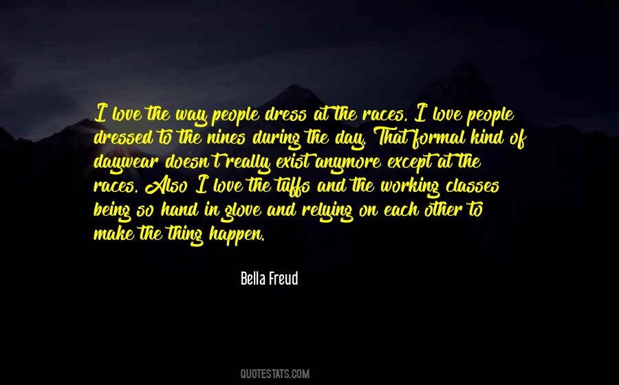 Bella Freud Quotes #132615