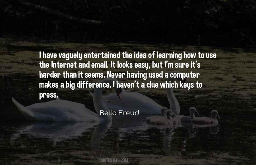 Bella Freud Quotes #258870
