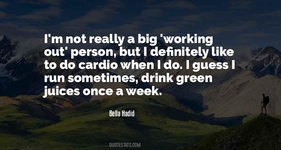 Bella Hadid Quotes #1039201