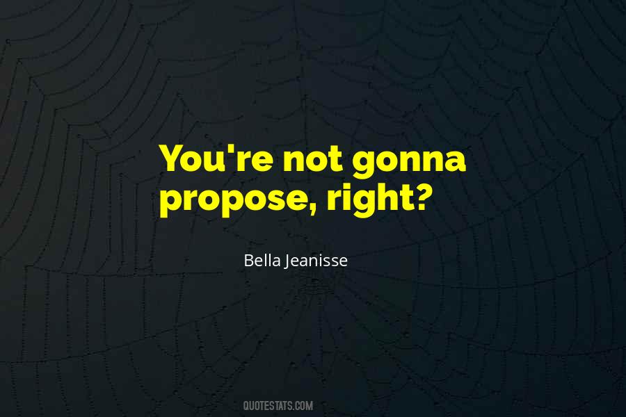 Bella Jeanisse Quotes #1305015