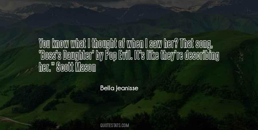 Bella Jeanisse Quotes #1361318