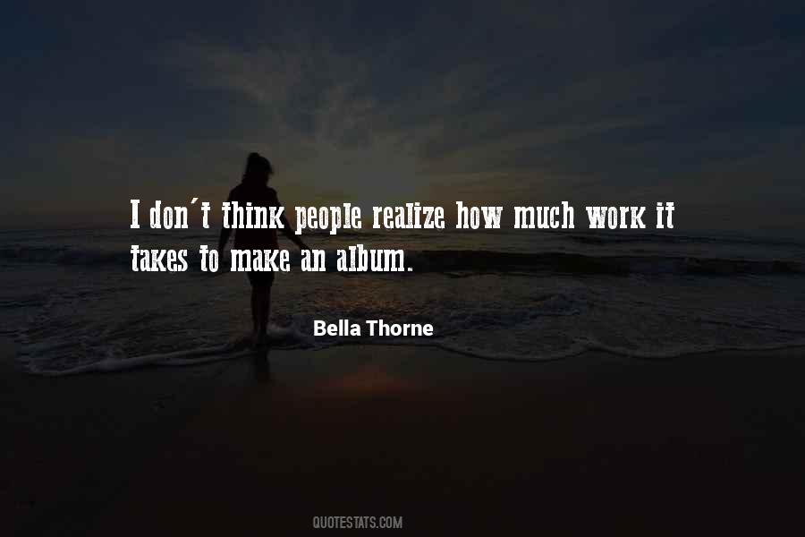 Bella Thorne Quotes #513623