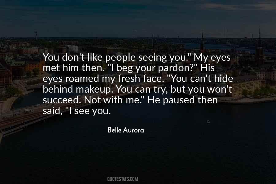 Belle Aurora Quotes #1190094