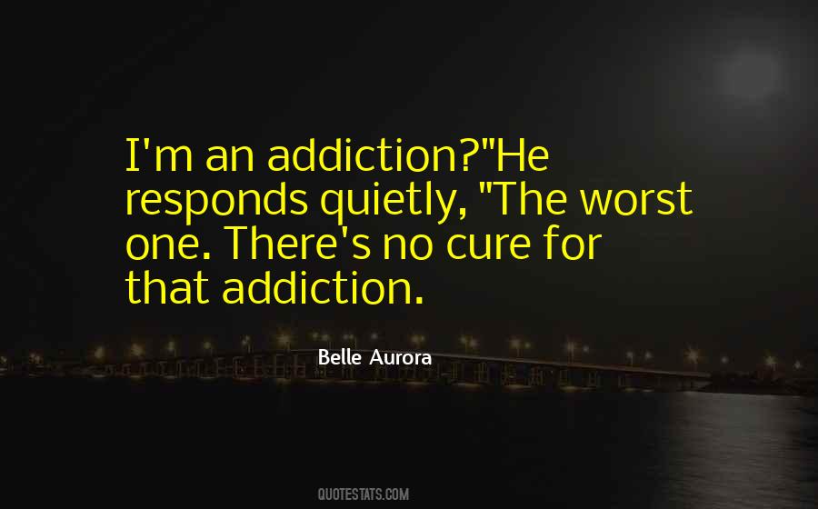 Belle Aurora Quotes #1220957