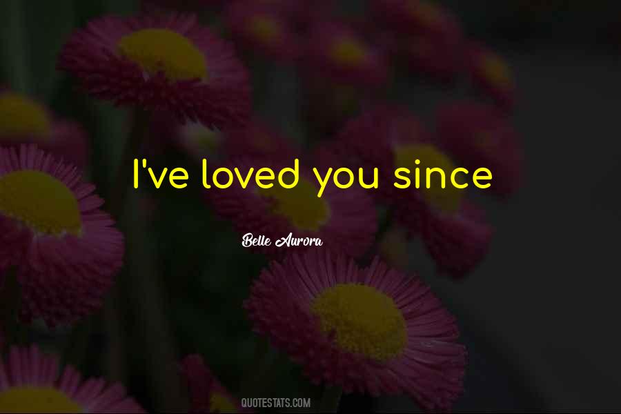 Belle Aurora Quotes #1573283