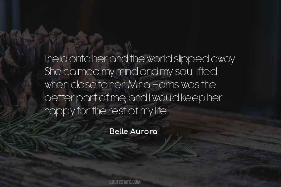 Belle Aurora Quotes #1824766