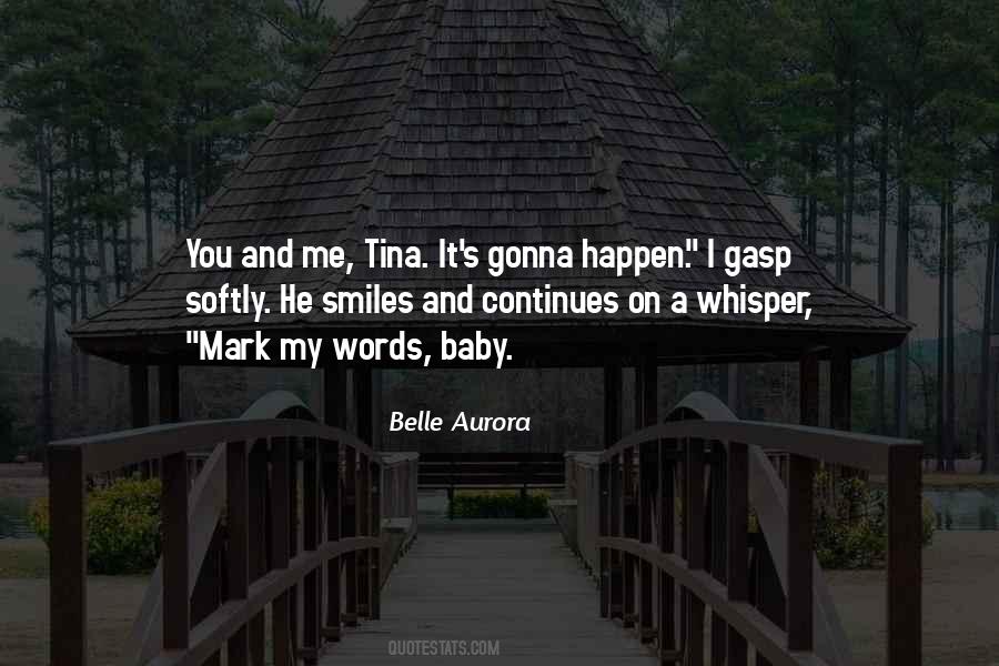 Belle Aurora Quotes #246728
