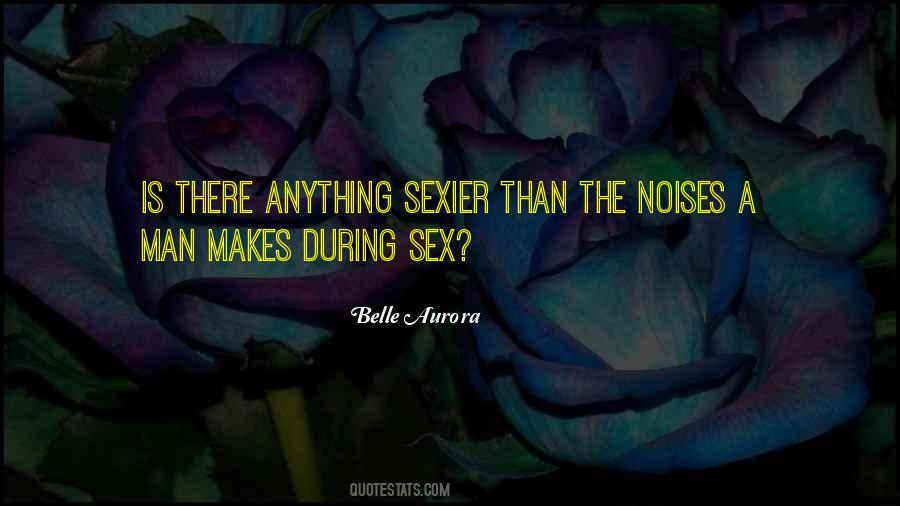 Belle Aurora Quotes #268129