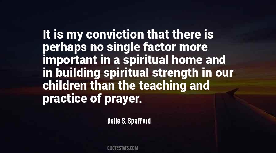 Belle S. Spafford Quotes #1569363