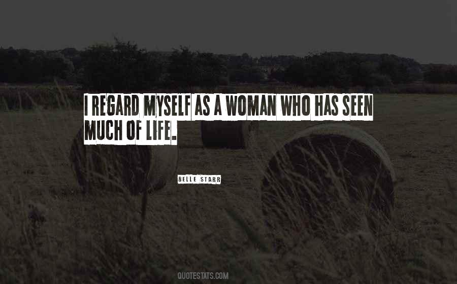 Belle Starr Quotes #982798