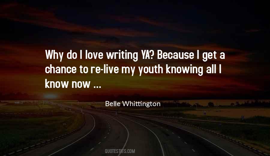 Belle Whittington Quotes #1585896