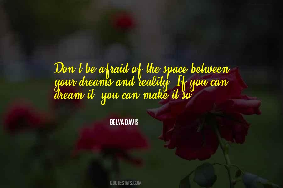 Belva Davis Quotes #1162071