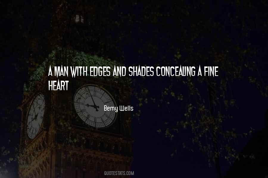 Bemy Wells Quotes #1279768