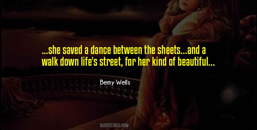 Bemy Wells Quotes #612665