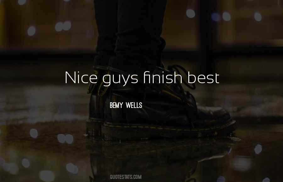 Bemy Wells Quotes #965954