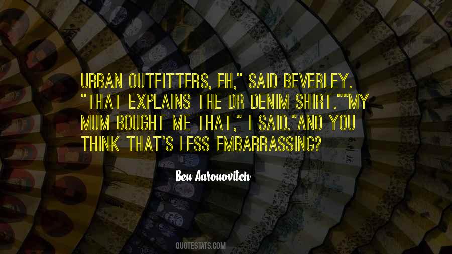 Ben Aaronovitch Quotes #1310486