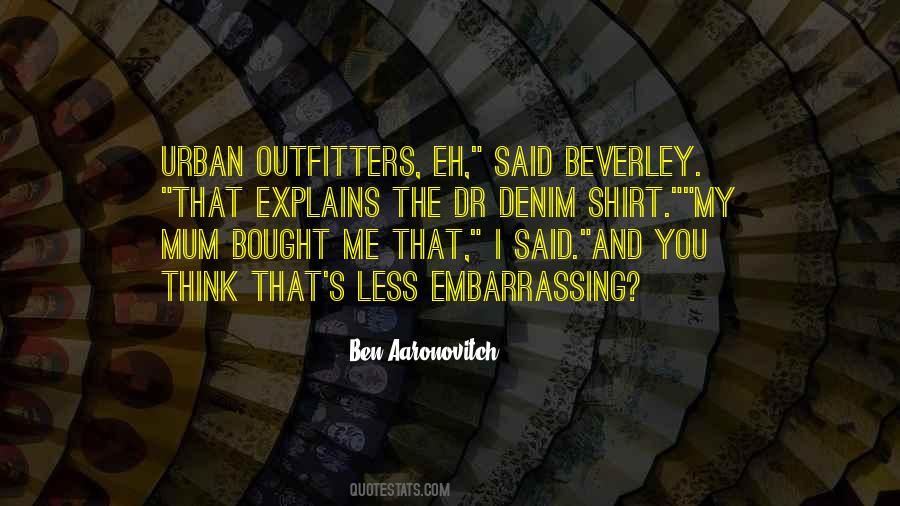 Ben Aaronovitch Quotes #1310486