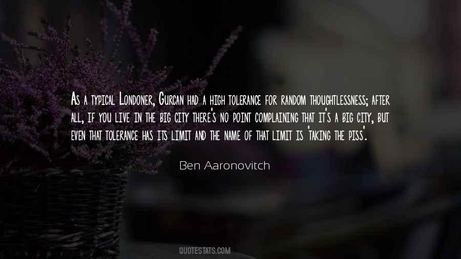 Ben Aaronovitch Quotes #1555575