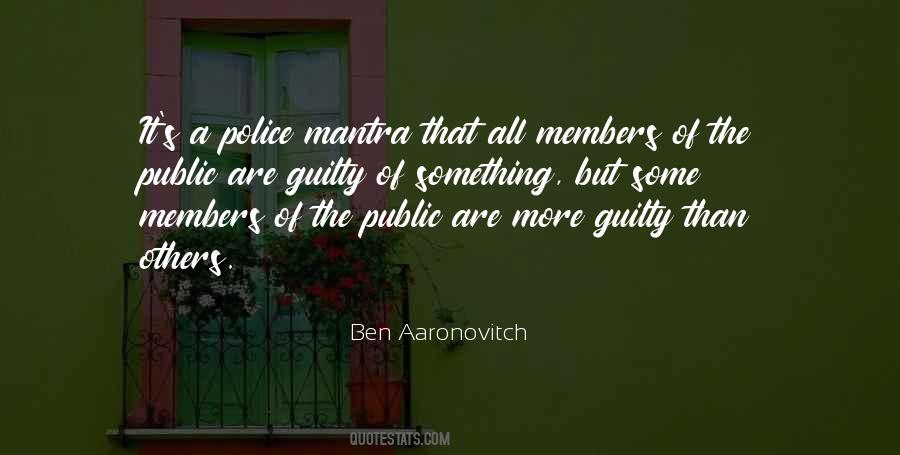 Ben Aaronovitch Quotes #1638913