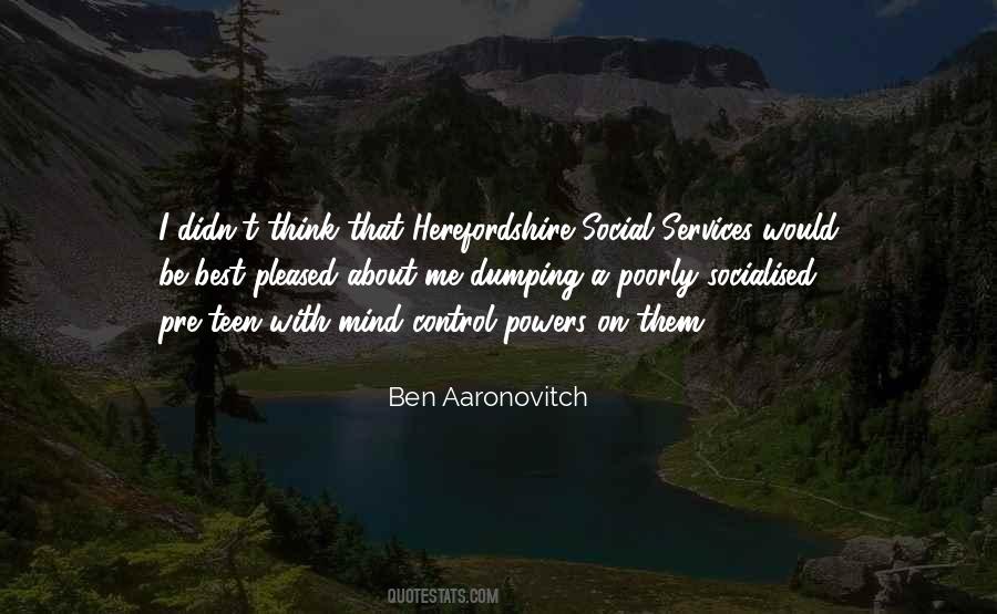 Ben Aaronovitch Quotes #1689235