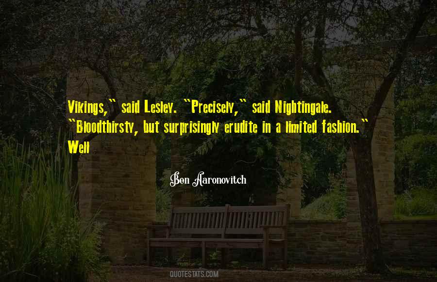 Ben Aaronovitch Quotes #223038