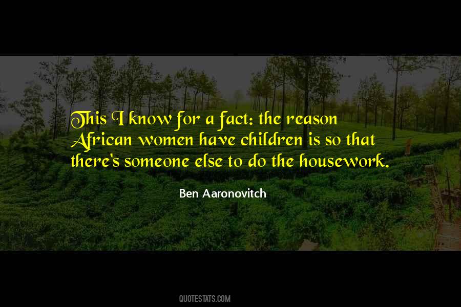 Ben Aaronovitch Quotes #483006