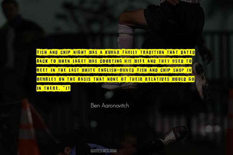 Ben Aaronovitch Quotes #695010