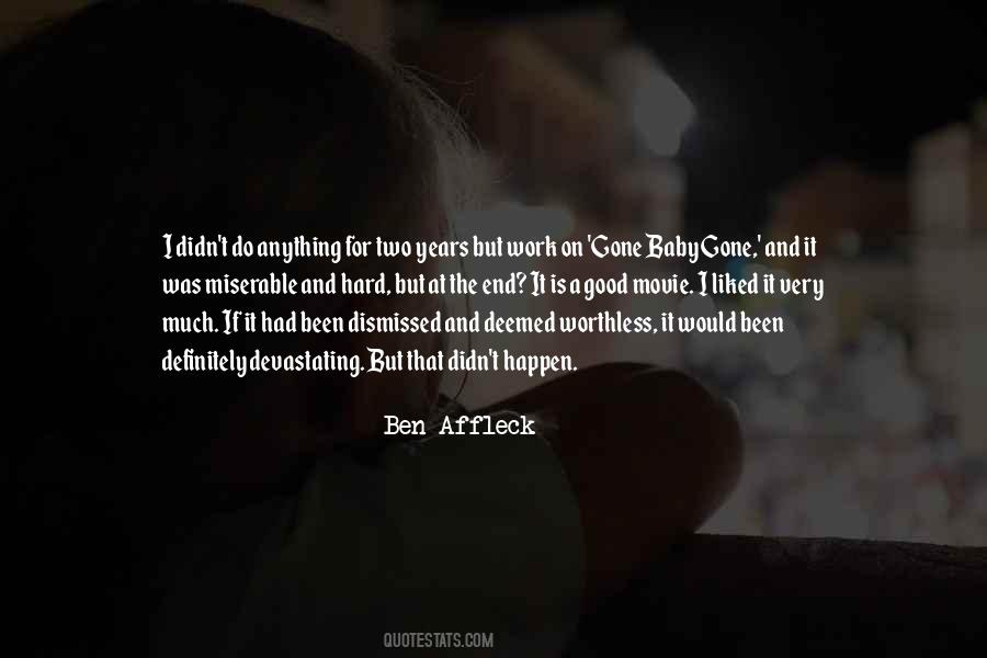 Ben Affleck Quotes #10423