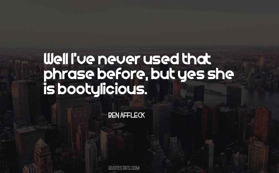 Ben Affleck Quotes #1488517