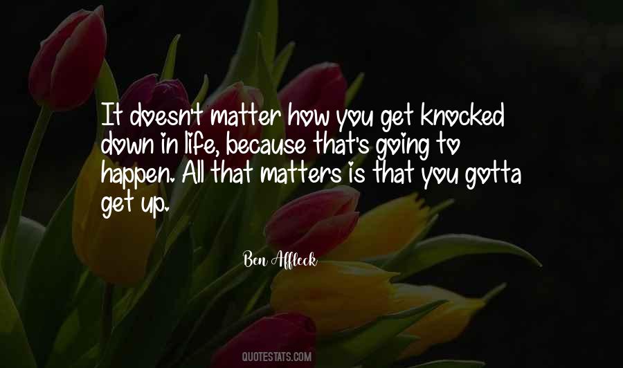 Ben Affleck Quotes #1532801