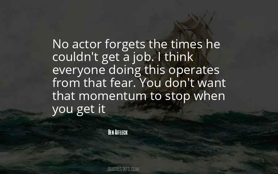 Ben Affleck Quotes #423207