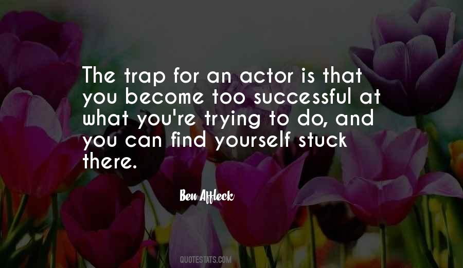 Ben Affleck Quotes #475851