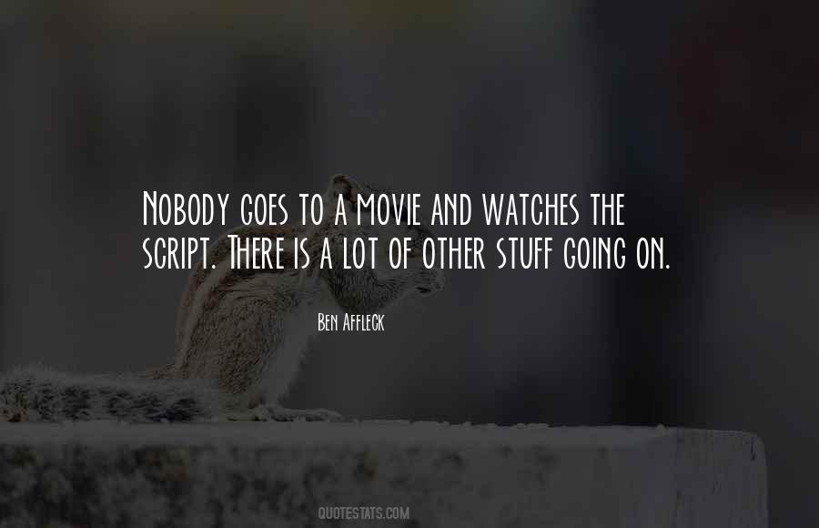 Ben Affleck Quotes #870165