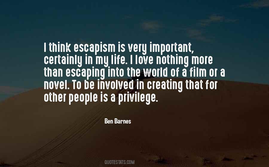 Ben Barnes Quotes #1402685