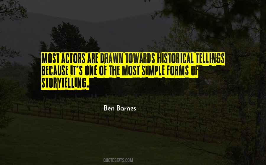 Ben Barnes Quotes #353974