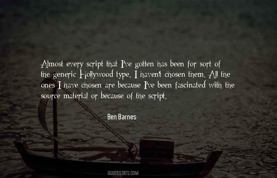 Ben Barnes Quotes #490803