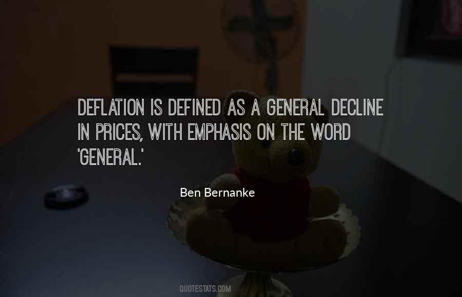 Ben Bernanke Quotes #1062704