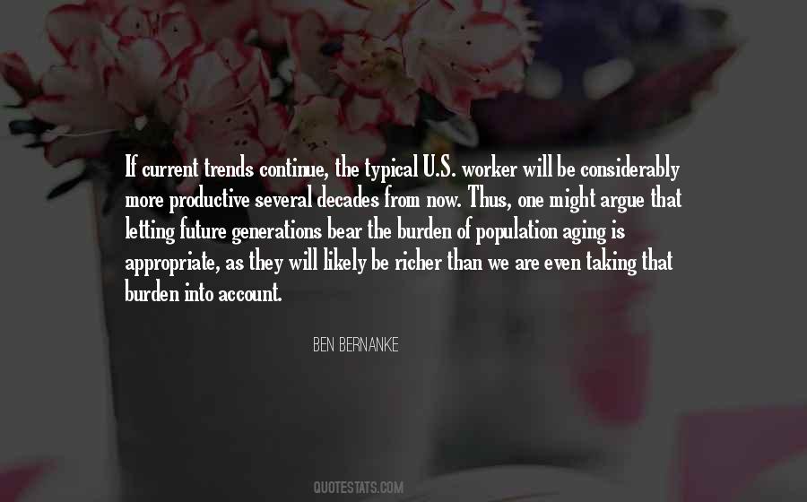 Ben Bernanke Quotes #384302
